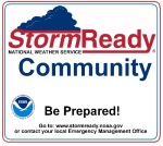 StormReady Community National Weather Service. Be Prepared! Go to: www.stormready.noaa.gov or contact your local Emergency Management Office.